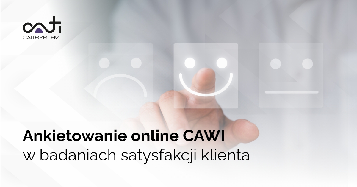 Ankietowanie online CAWI w badaniach satysfakcji klienta