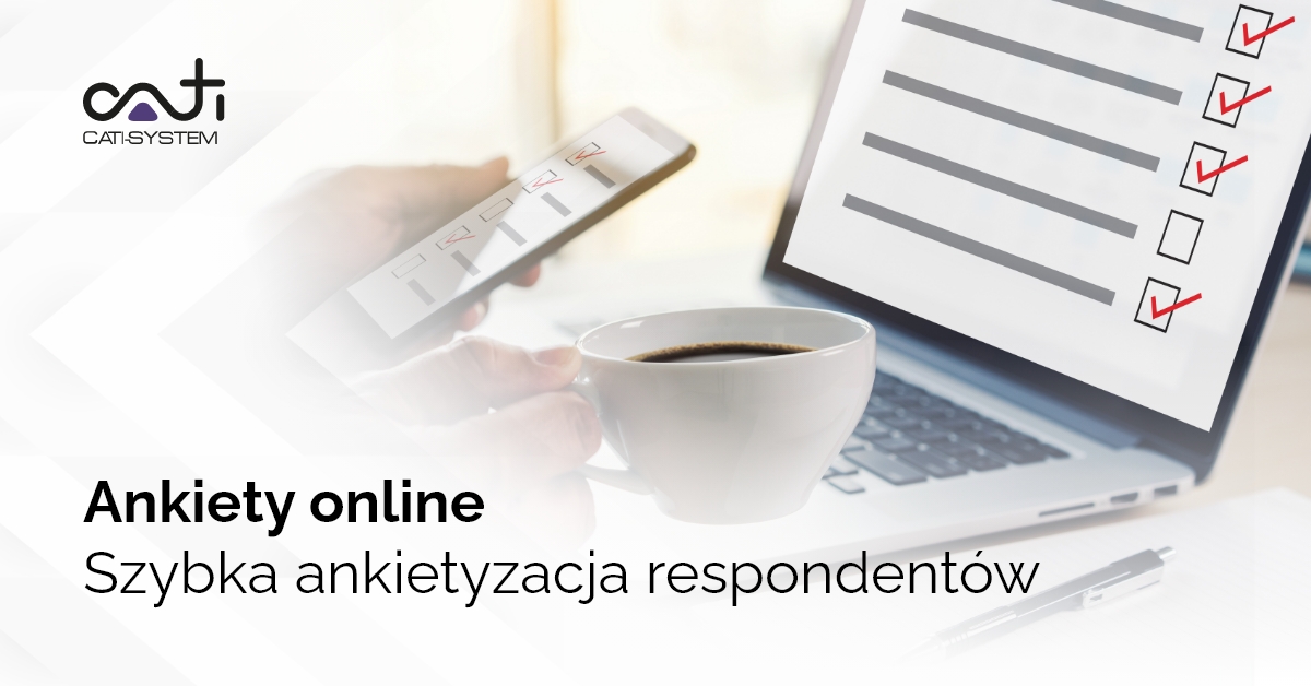 Ankiety online. Szybka ankietyzacja respondentów