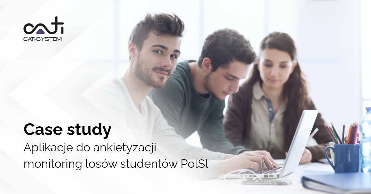 Aplikacje do ankietyzacji - monitoring losów studentów PolŚl (Case Study)