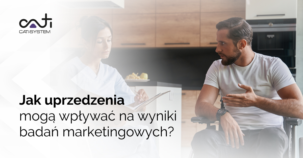Jak uprzedzenia mogą wpływać na wyniki badań marketingowych?